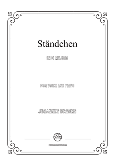 Brahms-Ständchen in B Major,for voice and piano
