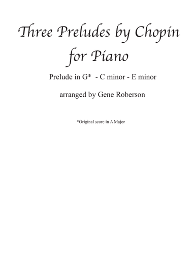 Three Preludes by Frederic Chopin