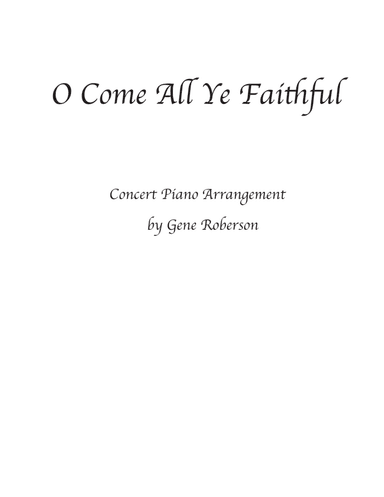 O Come All Ye Faithful Concert Piano arr