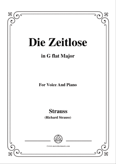 Richard Strauss-Die Zeitlose in G flat Major,for Voice and Piano