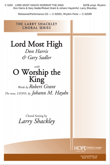 Lord Most High with O Worship the King
