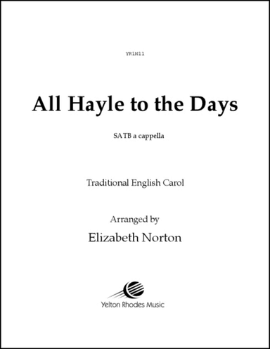 All Hayle to the Days