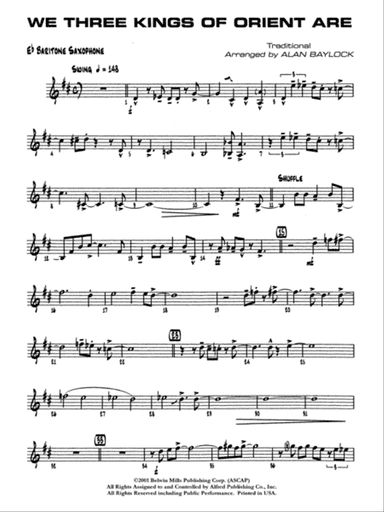 We Three Kings of Orient Are: E-flat Baritone Saxophone