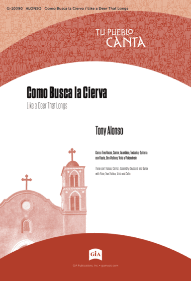 Como Busca la Cierva / Like a Deer That Longs