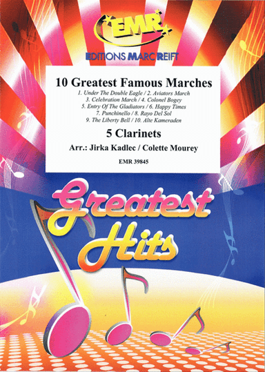 10 Greatest Famous Marches