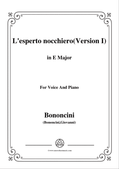 Bononcini Giovanni-L'esperto nocchiero(Version I),from 'Astarte',in E Major,for Voice and Piano