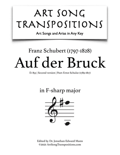 SCHUBERT: Auf der Bruck (second version, transposed to F-sharp major)