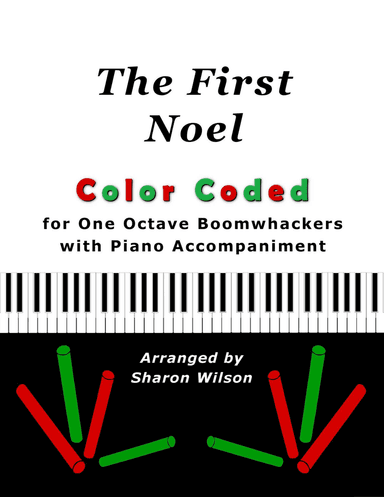 The First Noel for One Octave Boomwhackers® with Piano accompaniment (Color Coded Notes)