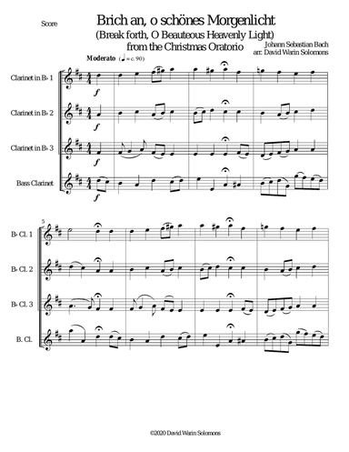 Brich an, o schönes Morgenlicht (Break forth, O beauteous heav'nly light) for clarinet quartet