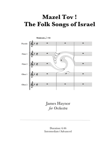 Mazel Tov ! - The Folk Songs of Israel for Orchestra