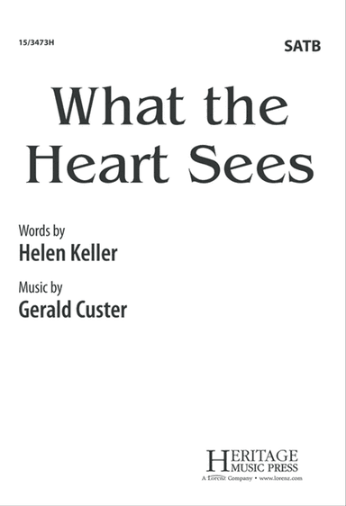 What the Heart Sees