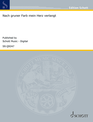 Nach grüner Farb mein Herz verlangt