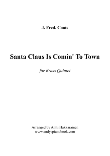 Santa Claus Is Comin' To Town