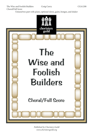 The Wise and Foolish Builders