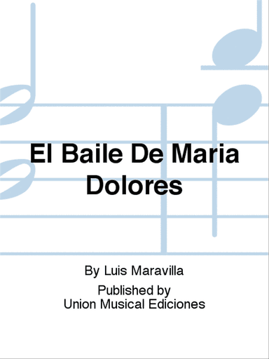 El Baile De Maria Dolores