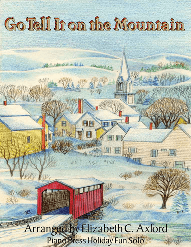 Go Tell It on the Mountain