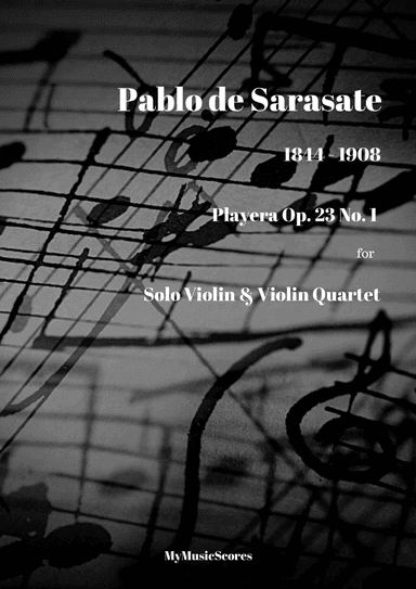Sarasate Playera for Solo Violin and Violin Quartet