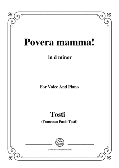 Tosti-Povera mamma! In d minor,for voice and piano