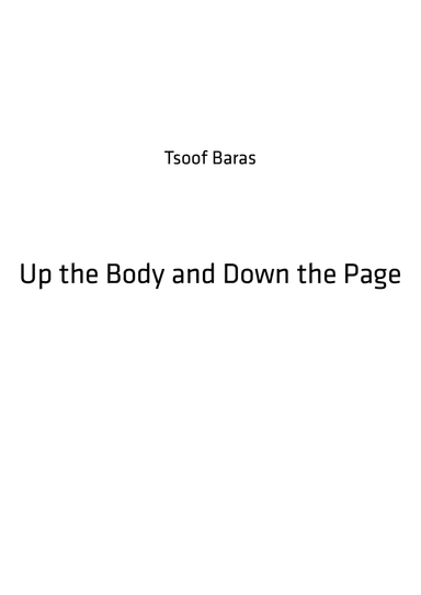 Up the Body and Down the Page