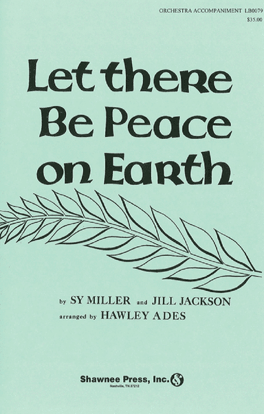 Let There Be Peace on Earth