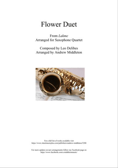 "Flower Duet" from Lakme for Saxophone Quartet