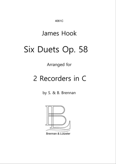 James Hook, 6 Duetts op. 58 arranged for 2 Recorders in C (score)