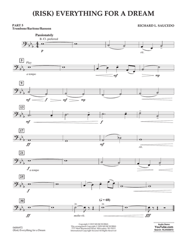 (Risk) Everything for a Dream - Pt.5 - Trombone/Bar. B.C./Bsn.