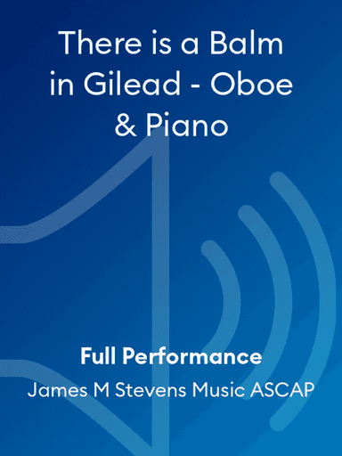 There is a Balm in Gilead - Oboe & Piano