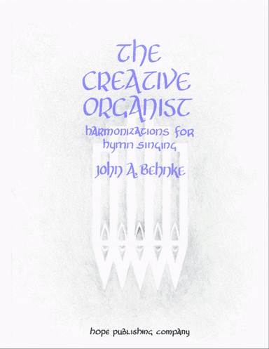The Creative Organist, Vol. 1