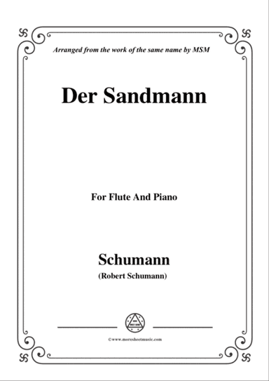 Schumann-Der Sandmann,Op.79,No.13,for Flute and Piano