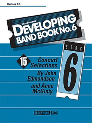 Developing Band Book No. 6 - Baritone TC