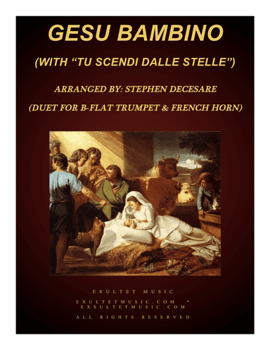 Gesu Bambino (with "Tu Scendi Dalle Stelle") (Duet for Bb-Trumpet & French Horn)