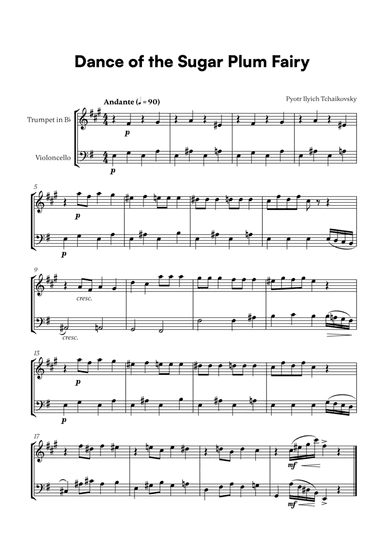 Tchaikovsky - Dance of the Sugar Plum Fairy (for Trumpet in Bb and Cello)