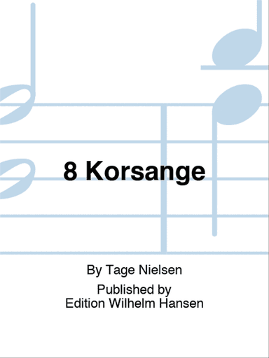 8 Korsange