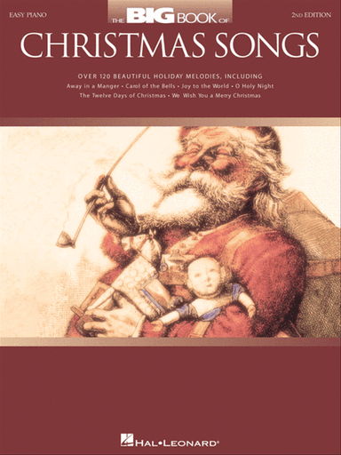 Big Book Of Christmas Songs, 2nd Edition - Easy Piano