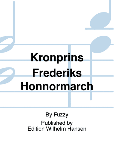 Kronprins Frederiks Honnørmarch