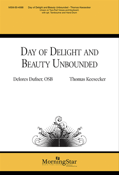 Day of Delight and Beauty Unbounded