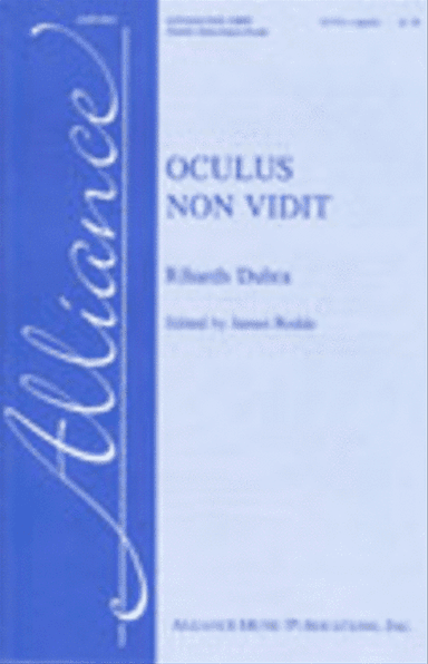 Oculus non vidit
