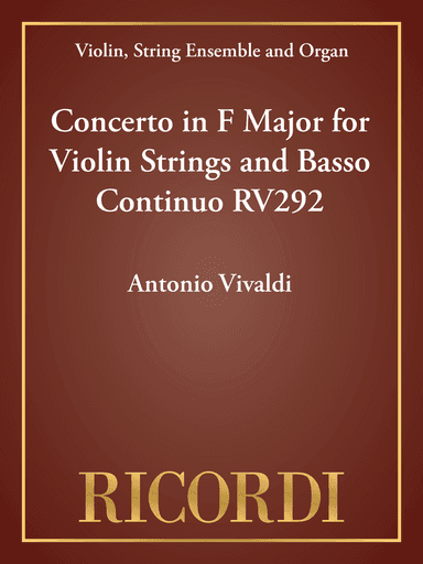 Concerto in F Major for Violin Strings and Basso Continuo RV292