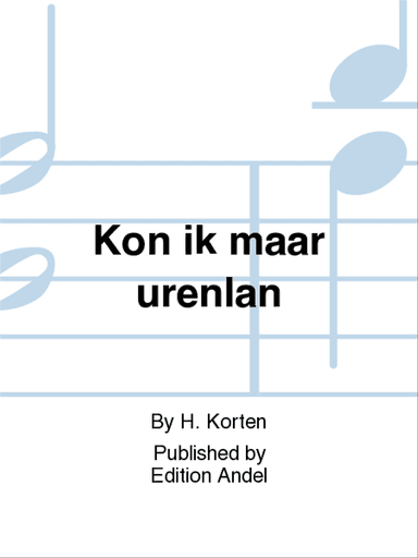 Kon ik maar urenlan