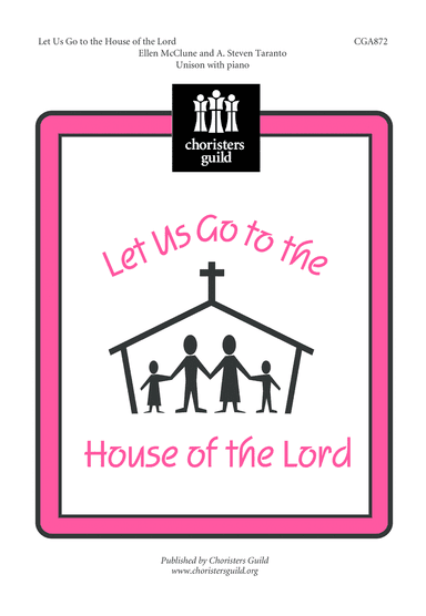 Let Us Go to the House of the Lord