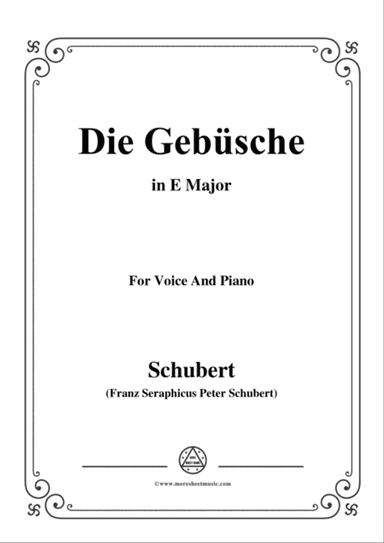 Schubert-Die Gebüsche,in E Major,for Voice&Piano