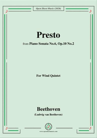 Beethoven-Presto,from Piano Sonata No.6,Op.10 No.2,in F Major,for Wind Quintet