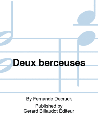 Deux berceuses