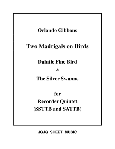 Two Madrigals on Birds for Recorder Quintet