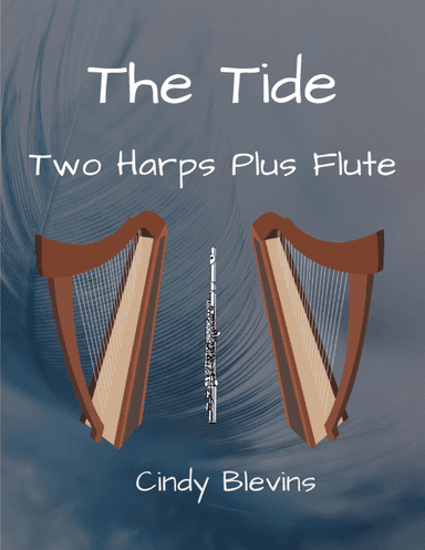 The Tide, for Two Harps Plus Flute