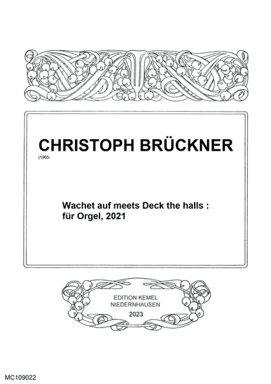 Wachet auf meets Deck the halls