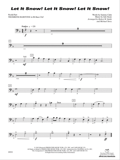 Let It Snow! Let It Snow! Let It Snow!: (wp) 1st B-flat Trombone B.C.