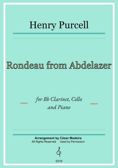 Rondeau from Abdelazer - Bb Clarinet, Cello and Piano (Full Score and Parts)