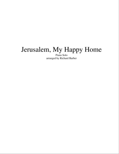 Jerusalem, My Happy Home